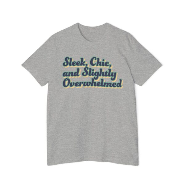 "Sleek, Chic, and Slightly Overwhelmed" Tee — for Designers Who Do It All - Image 2